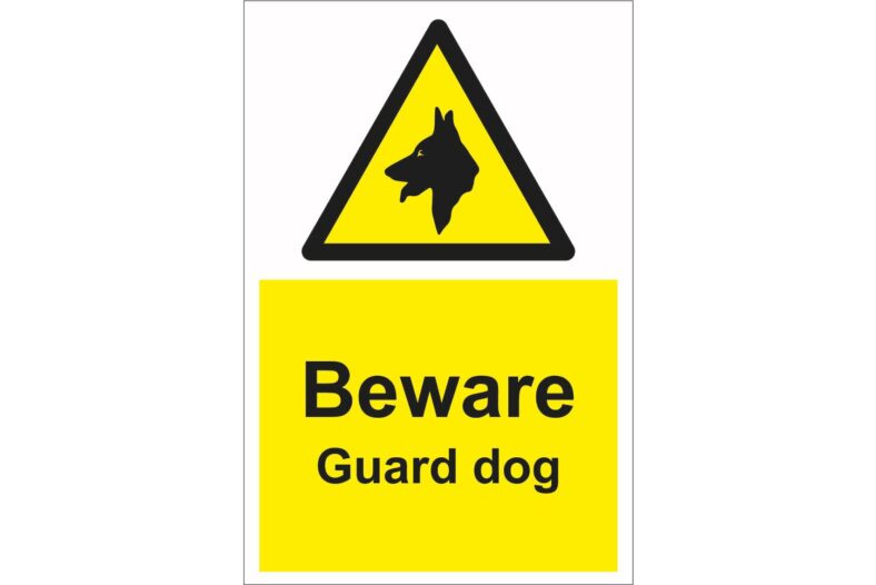 Beware Guard Dog Sign