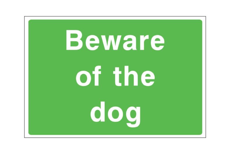 Beware of the dog