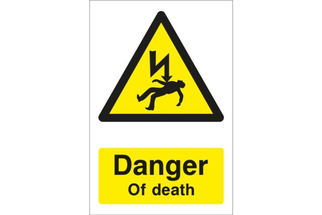 Danger Of Death Sign