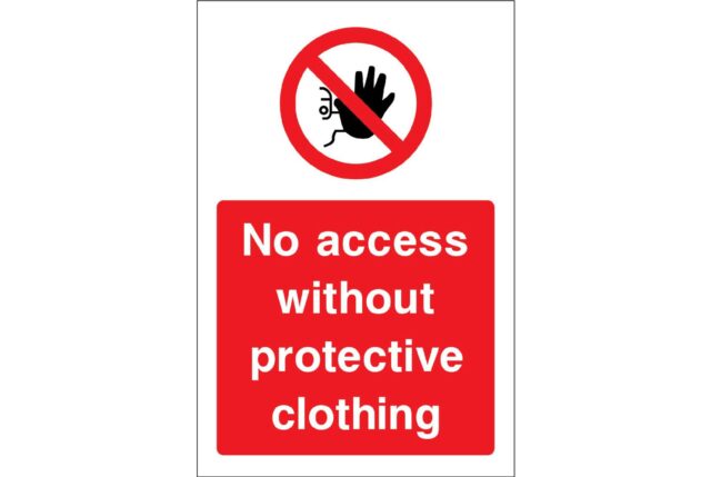 No access without protective clothing