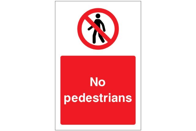 No pedestrians sign