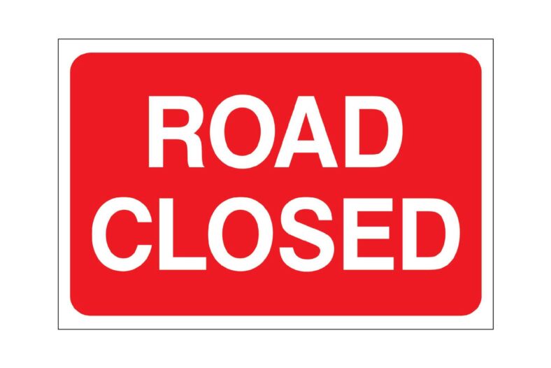 Road closed