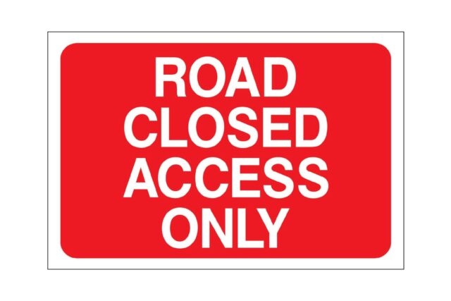 Road closed access only