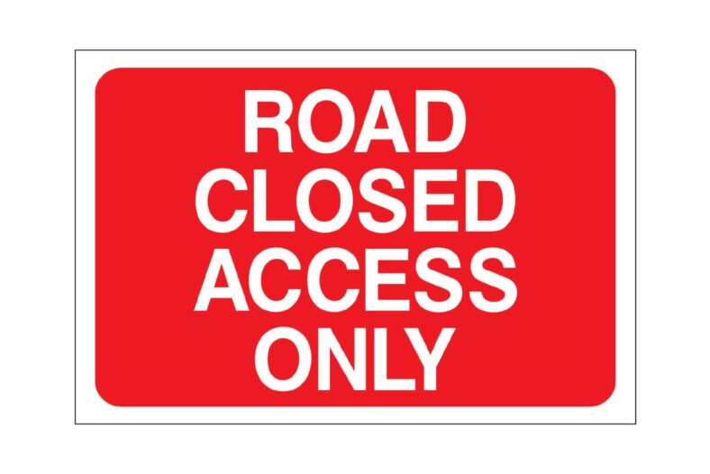 Road closed access only