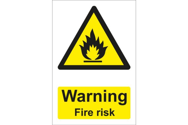 Warning Fire Risk Signs