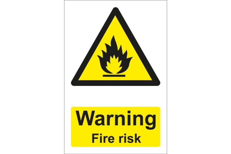 Warning Fire Risk Signs